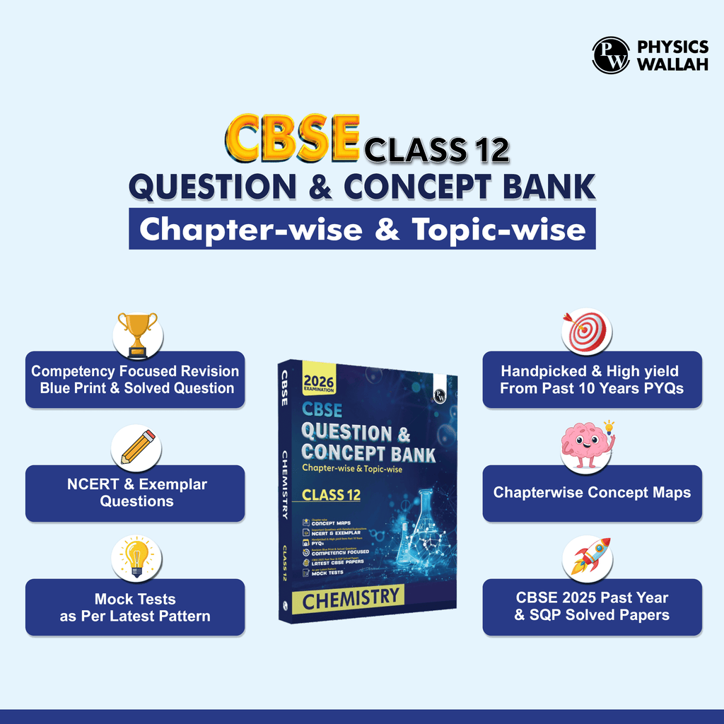 CBSE Question & Concept Bank (QCB) Class 12 Chemistry Chapter-wise and Topic-wise Solved Questions For 2026 Exams with 50% Competency Based Question