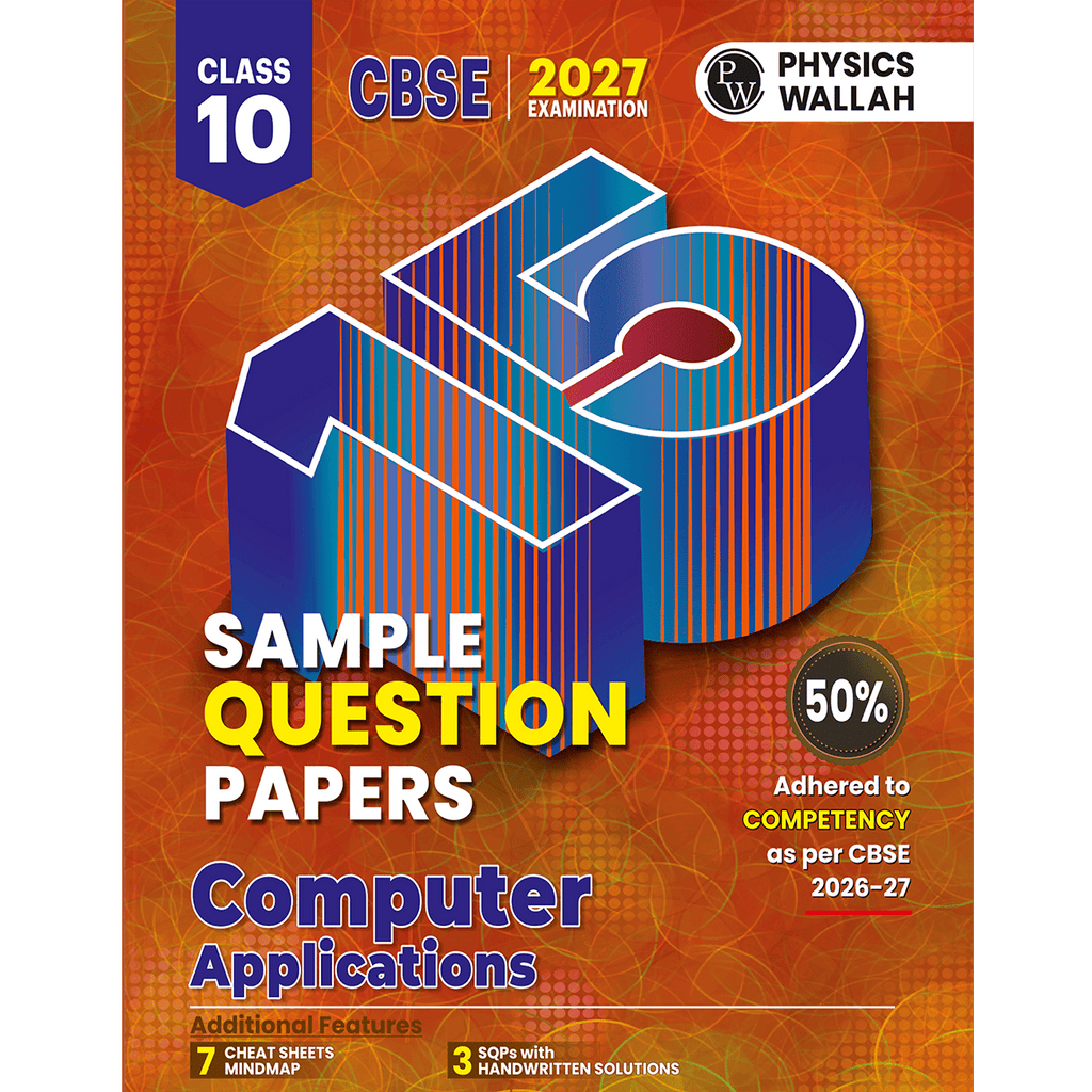 CBSE 15 Sample Question Papers Class 10 Computer Application For 2027 Board Exam (New Pattern) | CBSE SQP, 2025 & 2026 Solved Papers
