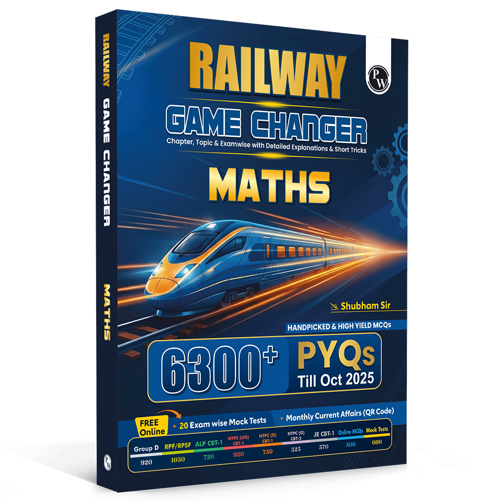 PW Railway Game Changer Maths 6300+ TCS MCQ By Shubham Sir For 2026 Exams | Chapter, Topic & Exam-wise Past Year Questions (PYQs) | Group D, NTPC (G), NTPC UG, RPF, ALP CBT-1, JE CBT-1