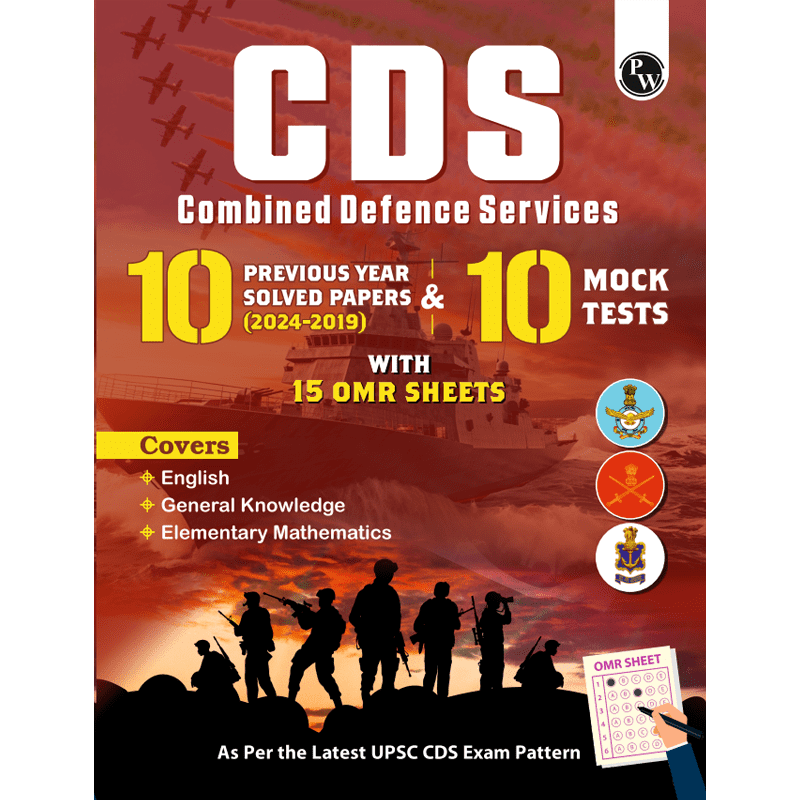CDS Combined Defence Services 10 Previous Year Solved Papers (2024 - 2019) & 10 Mock Tests with 15 OMR Sheets (English, General Knowledge and Mathematics) For CDS Exam 2024-2025