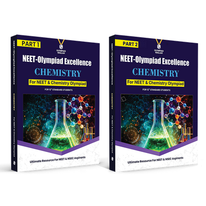 Olympiad Wallah NEET-Olympiad Excellence Class 12 Chemistry (Part 1 & 2) For 2026 | For NSEC, NEET, INChO, IChO Exam | Expert Crafted Content | PYQ, Challenging Problems with Detailed Solutions