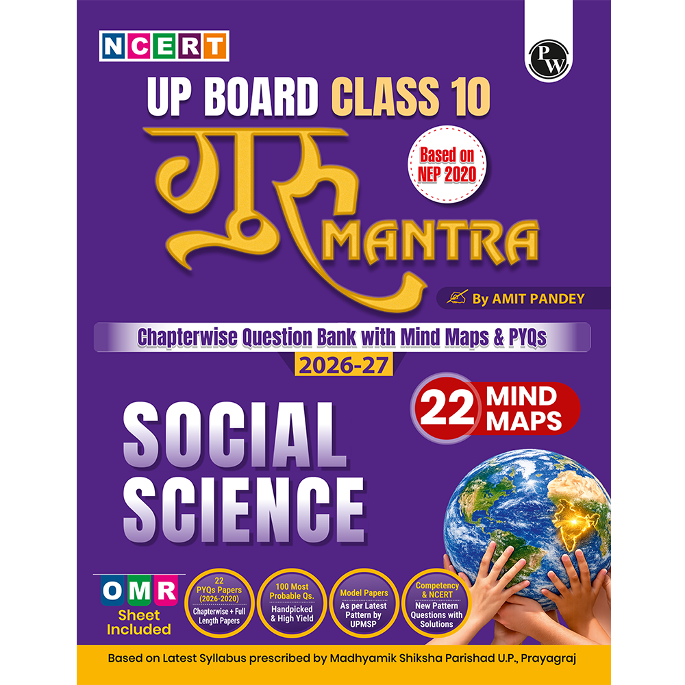 PW UP Board Class 10 Question Bank Social Science Guru Mantra By Amit Pandey Sir For 2026-27 Exam | NEP 2020 | Chapter-wise NCERT Exercises with Mind Maps & PYQs
