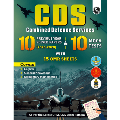 CDS Combined Defence Services 10 Previous Year Solved Papers (2025 - 2020) & 10 Mock Tests with 15 OMR Sheets (English, General Knowledge and Mathematics) For CDS Exam 2025-2026
