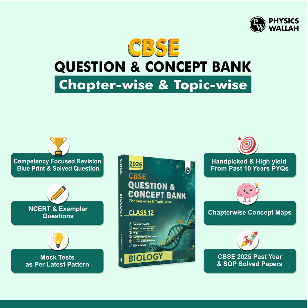 CBSE Question & Concept Bank (QCB) Class 12 Biology Chapter-wise and Topic-wise Solved Questions For 2026 Exams with 50% Competency Based Question