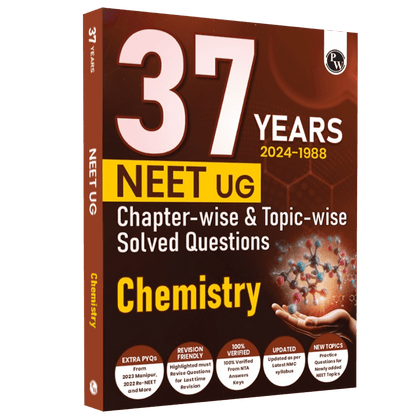 37 Years NEET Previous Year Solved Question Papers Chemistry PYQs Chapterwise Topicwise Solutions For NEET Exam 2025 with Newly Added Topics