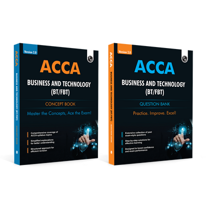 ACCA Business and Technology (BT/FBT)  Concept Book + Question Bank Combo Set of 2 Modules  2.0