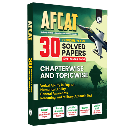 30 AFCAT Chapterwise & Topicwise Previous Years Solved Papers (Aug 2025 - 2011) PYQ For Flying, Technical & Ground Duty (Non-Tech) Branches 2026 Exam with 3 Computer Based Tests