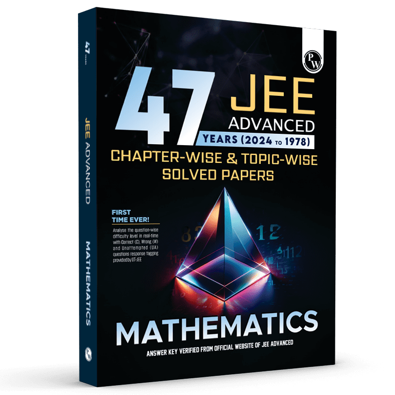 47 Years Mathematics Chapterwise and Topicwise Solved Papers PYQ of JEE Advanced 1978 to 2024--