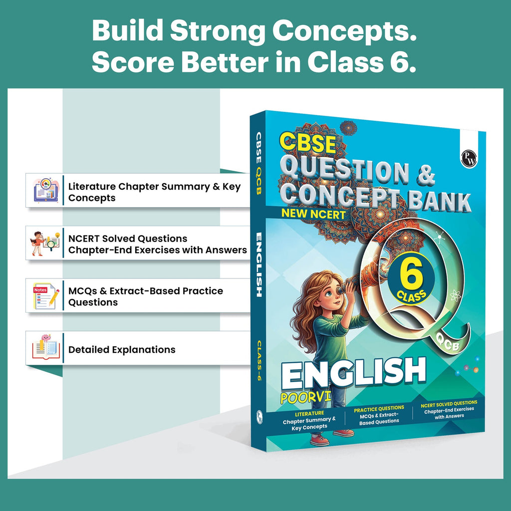 PW CBSE Class 6 New NCERT English Poorvi Concept & Question Bank For 2026-27 Exam | Literature Chapterwise Summary & Key Concepts, Practice Questions, Chapter-End Exercise with Solutions