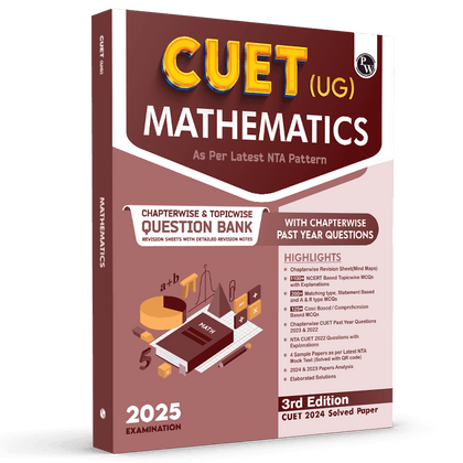 CUET (UG) Mathematics 2025 Chapterwise & Topicwise Question Bank with Past Year Questions (PYQs upto 2024) and Mock Tests l Chapterwise Revision Sheets