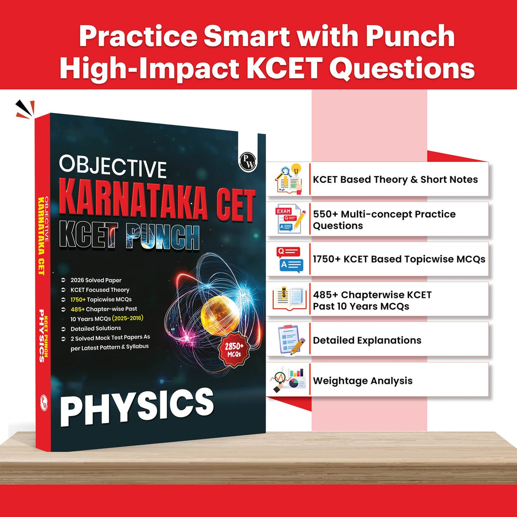 PW Karnataka CET (KCET) Objective NCERT Punch Physics For KCET 2027 Exam l Topicwise Theory with 2850+ MCQs | KCET 10 Years PYQs and Mock Tests