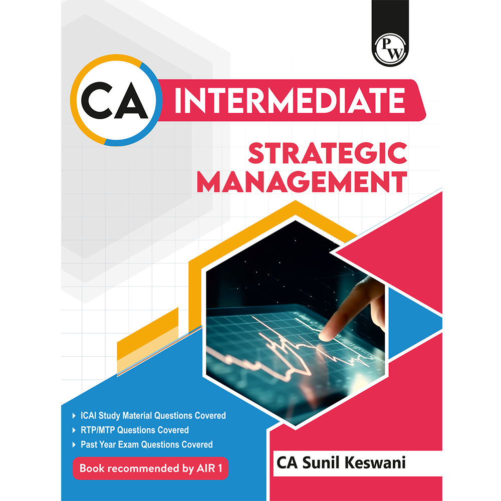 CA Intermediate Group 2 Strategic Management By CA Sunil Keswani | Covering Theory, Exercise and Previous Years Questions & Solutions | Latest Syllabus For Jan 2027 Exams