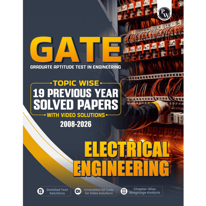 GATEWALLAH Electrical Engineering Topicwise Previous Year Solved Papers (2025 - 2008) with Video Solutions For 2026 Exams | Detailed Text Solutions