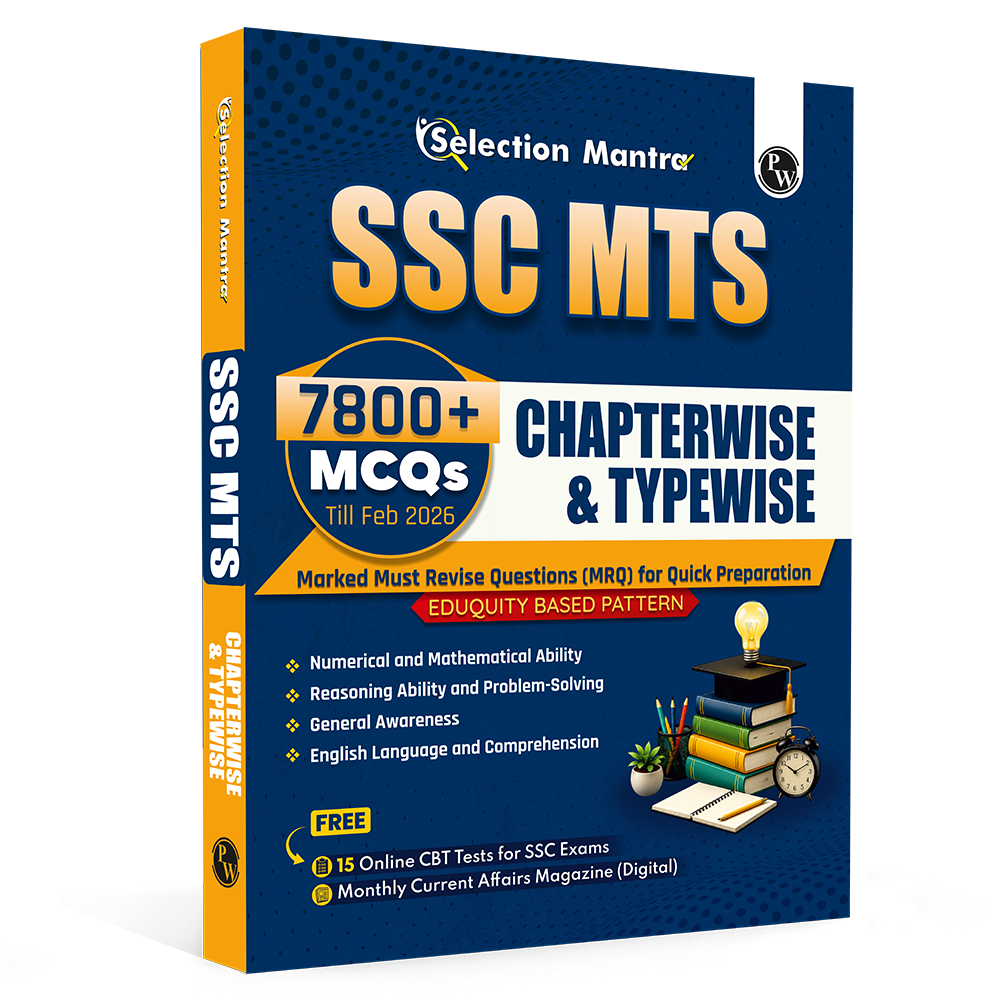 PW Selection Mantra For SSC MTS Multi Tasking (Non-Technical) Staff Exams 2026-27 | Chapterwise & Typewise Past Year Questions Till Feb 2026 | 7800+ PYQ | 15 Online CBT | English Edition