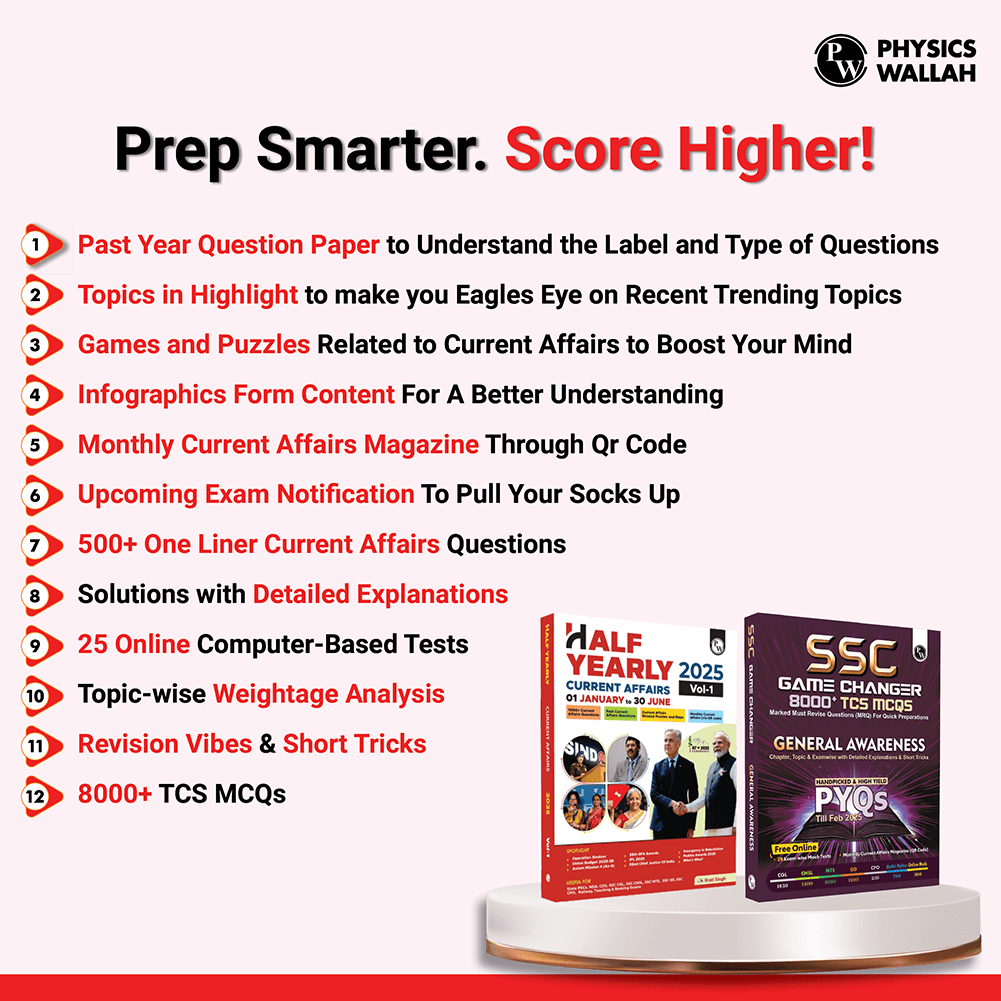 PW Half Yearly Current Affairs Magazine Vol. 1 January to June 2025 and SSC Game Changer General Awareness PYQ Combo Set of 2 Books | For SSC, Banking, Teaching, Railway