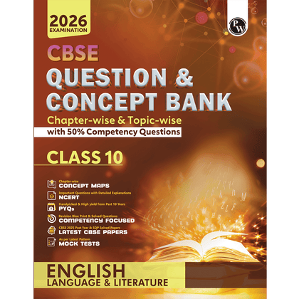 CBSE Question & Concept Bank (QCB) Class 10 English Language & Literature Chapter-wise and Topic-wise Solved Questions For 2026 Exams with 50% Competency Based Question