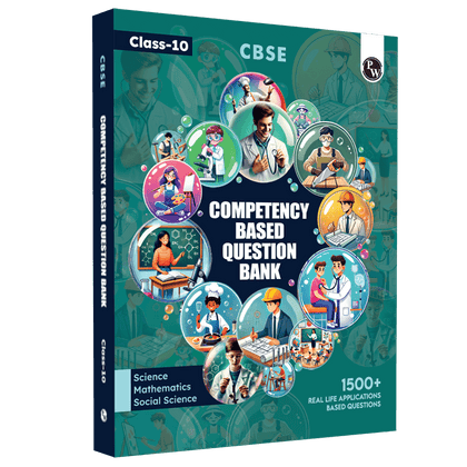 CBSE Class 10 Competency Based Question Bank For Board Exam l Science, Mathematics, Social Science | 1500+ Real Life Applications Based Questions| Aligned with Latest CBSE SQP 2024-25