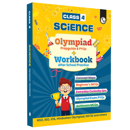 Olympiad Plus Workbook For Class 4 Science Prepguide, Concept Map, PYQs and Worksheets For After School Practice | NSO, ISO, iOS, Hindustan Olympiad, NSTSE and Others