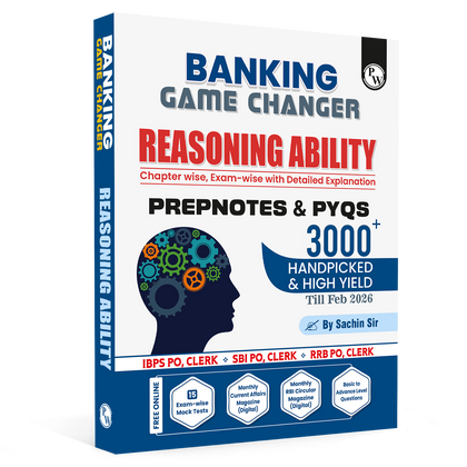 Banking Game Changer Reasoning Ability Prepnotes & 3000+ PYQs By Sachin Sir For 2026-27 Exams | Chapterwise Theory with 15 Online CBT Tests | IBPS PO & Clerk, SBI PO & Clerk, RRB PO & Clerk Exams
