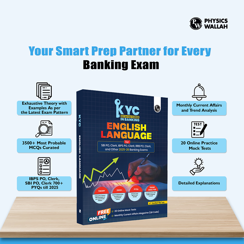 PW KYC English Language | Chapterwise Theory, Exercise, Past Year Questions (PYQ) By Anchal Sharma For SBI PO, Clerk, IBPS PO, Clerk, RBI & Other Banking Exams 2025- 26 | Free 20 Online Tests