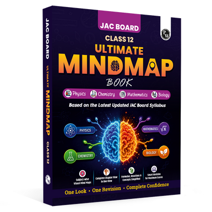 PW JAC Board Class 12 Mind Map | Based on Latest JAC Board Syllabus | Physics, Chemistry, Maths & Biology | Smart Revision for Maximum Marks