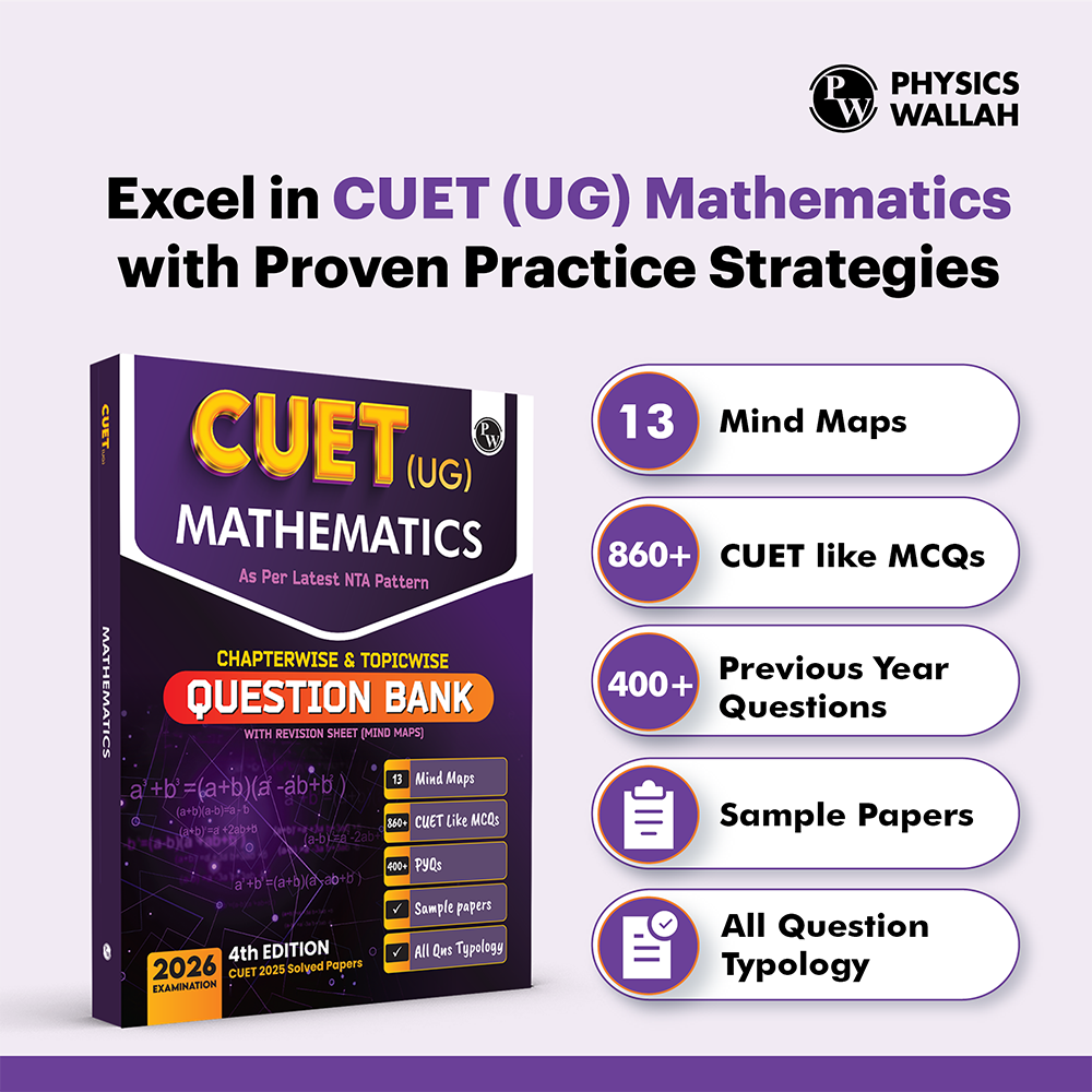 CUET (UG) Mathematics Chapterwise & Topicwise Question Bank for 2026 Exam | Theory & Exercise with Past Year Questions (2025-2022) PYQ and Mock Tests
