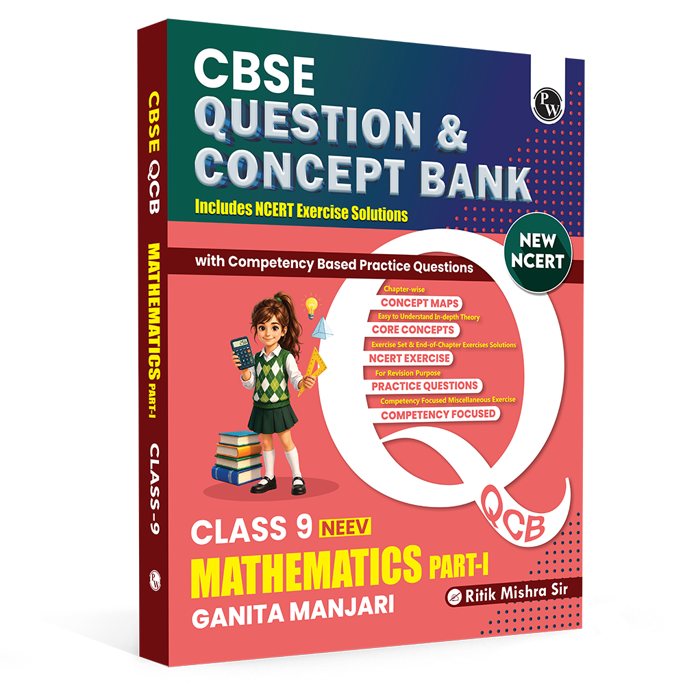 PW CBSE Class 9 Maths Ganita Manjari-1 New NCERT 2026-27 Question and Concept Bank with NCERT Textbook Solutions and Competency Based Questions By Ritik Sir