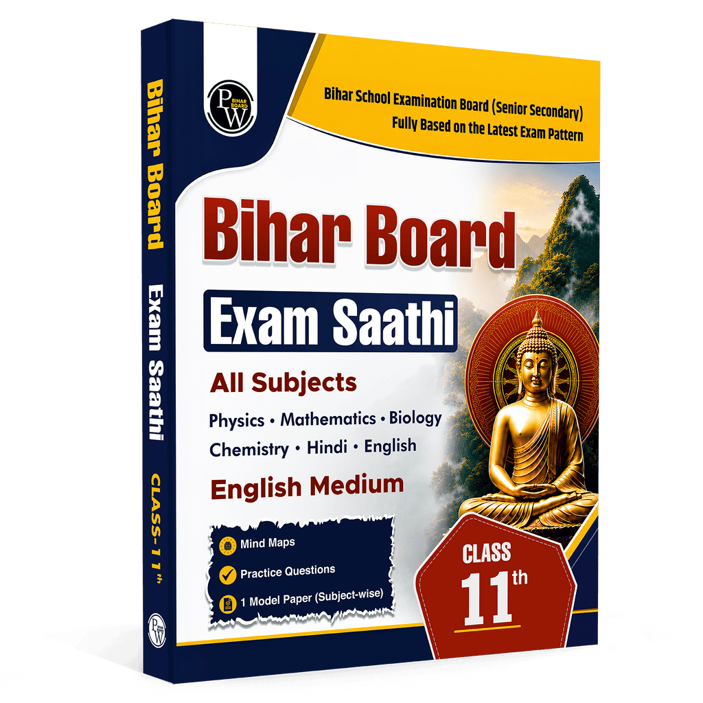 Bihar Board Exam Sathi Class 11th Chapter-wise Mind Map with Model Papers (English Medium) | Physics, Chemistry, Mathematics, Biology, English & Hindi