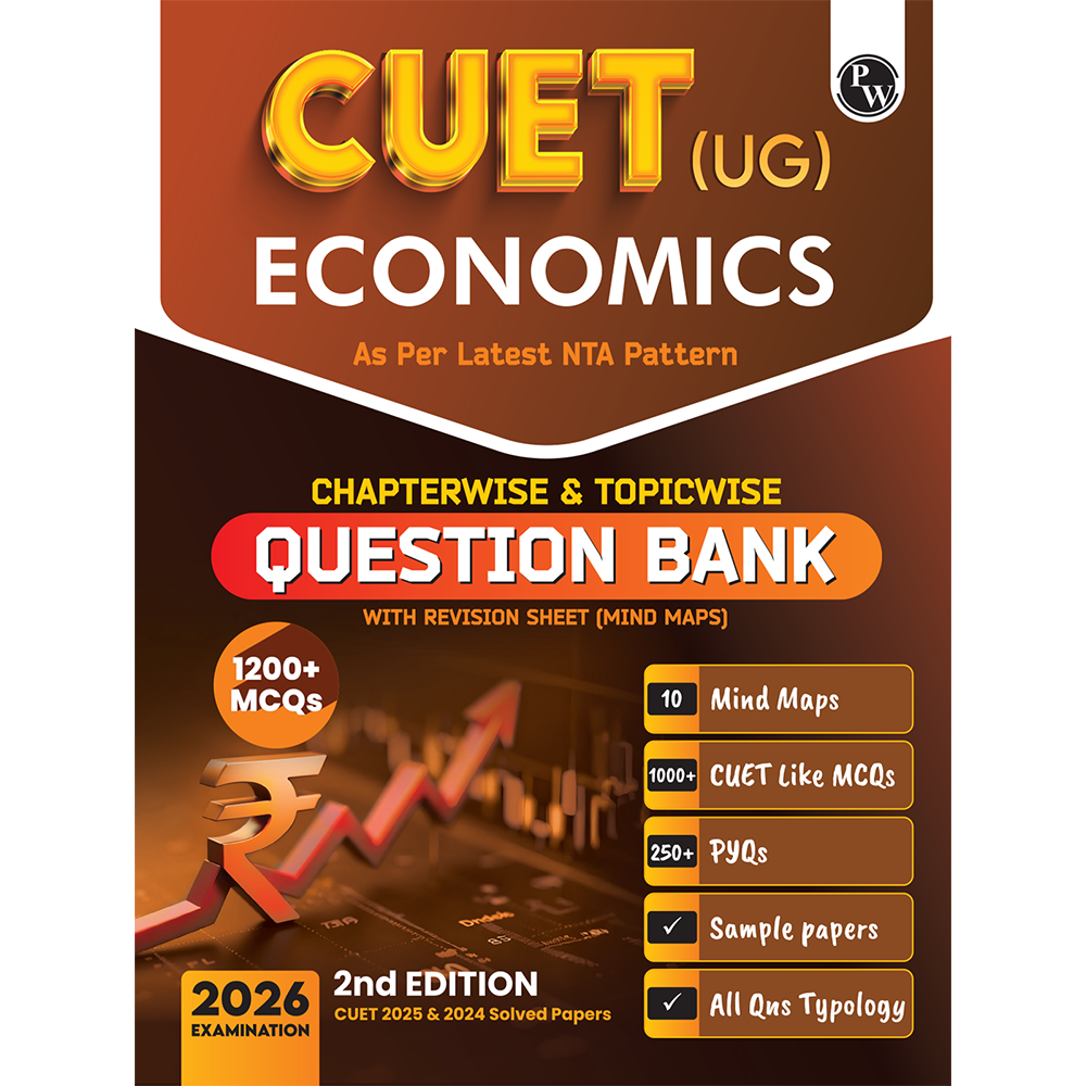 CUET (UG) Economics Chapterwise & Topicwise Question Bank for 2026 Exam | Theory & Exercise with Past Year Questions (2025-2022) PYQ and Mock Tests