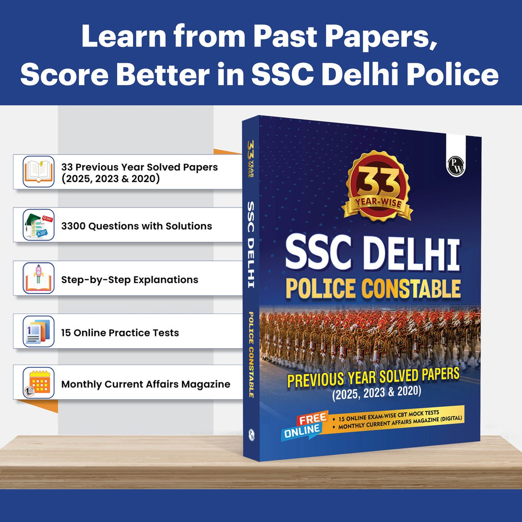 SSC Delhi Police Constable Book 2026 | 33 Yearwise Previous Year Solved Papers PYQs | 3300 PYQ Questions with Solutions & 15 Practice Sets English Edition