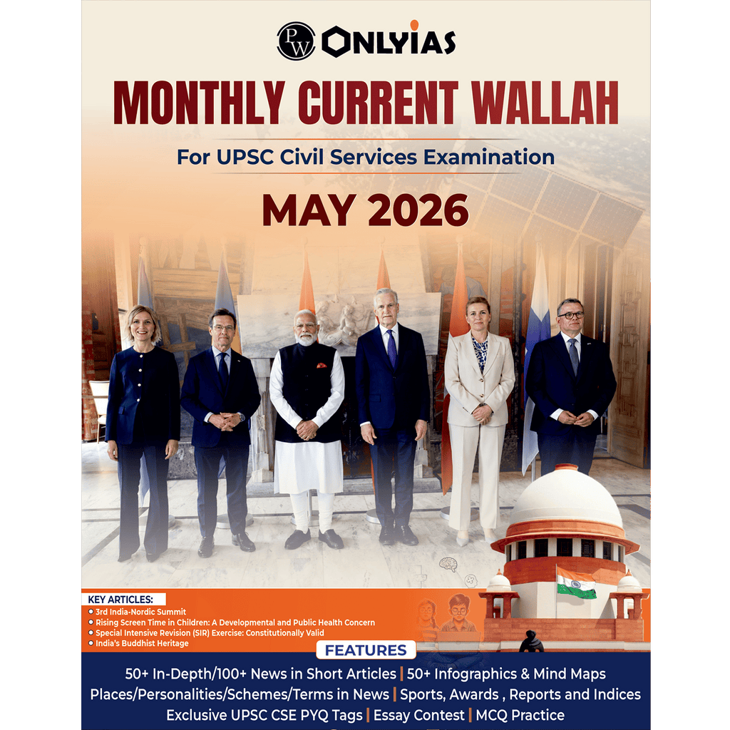 PW UPSC Monthly Current Wallah Magazine May 2026 Edition | Current Affairs For Civil Services Examinations