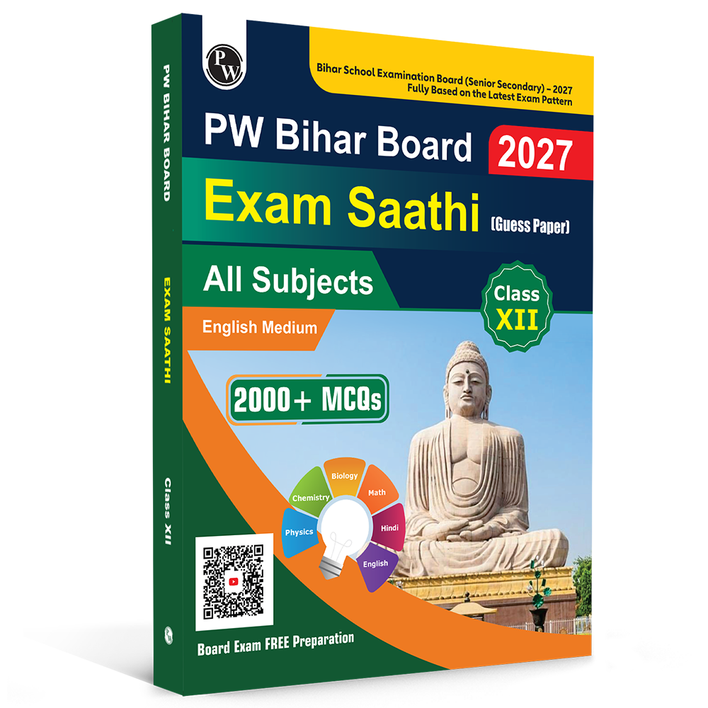 Class 12 Bihar Board Exam Sathi MCQs For 2026 Exam Pattern (English Medium) | Physics, Chemistry, Biology, Maths, English, Hindi | 2000+ Chapterwise MCQs