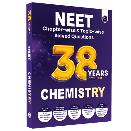 38 Years NEET Previous Year Solved Question Papers Chemistry PYQ (2025 - 1988) Chapterwise Topicwise Solutions For NEET Exam 2026 with Newly Added Topics