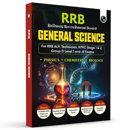 RRB General Science For RRB ALP, Technician, NTPC Stage 1 & 2, Group D Level 1 and JE Exams 2024 I Chapterwise Theory with Exercise I PYQs I Hindi Edition