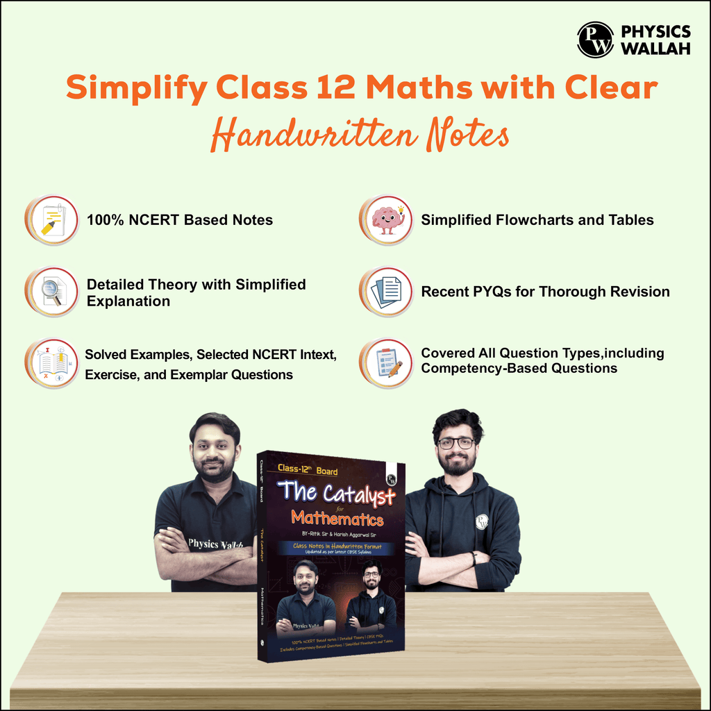 PW Class 12 Board The Catalyst For Mathematics with Most Relevant Practice Questions Booklet By Ritik Sir & Harish Sir | Handwritten Notes | Detailed Theory, PYQs