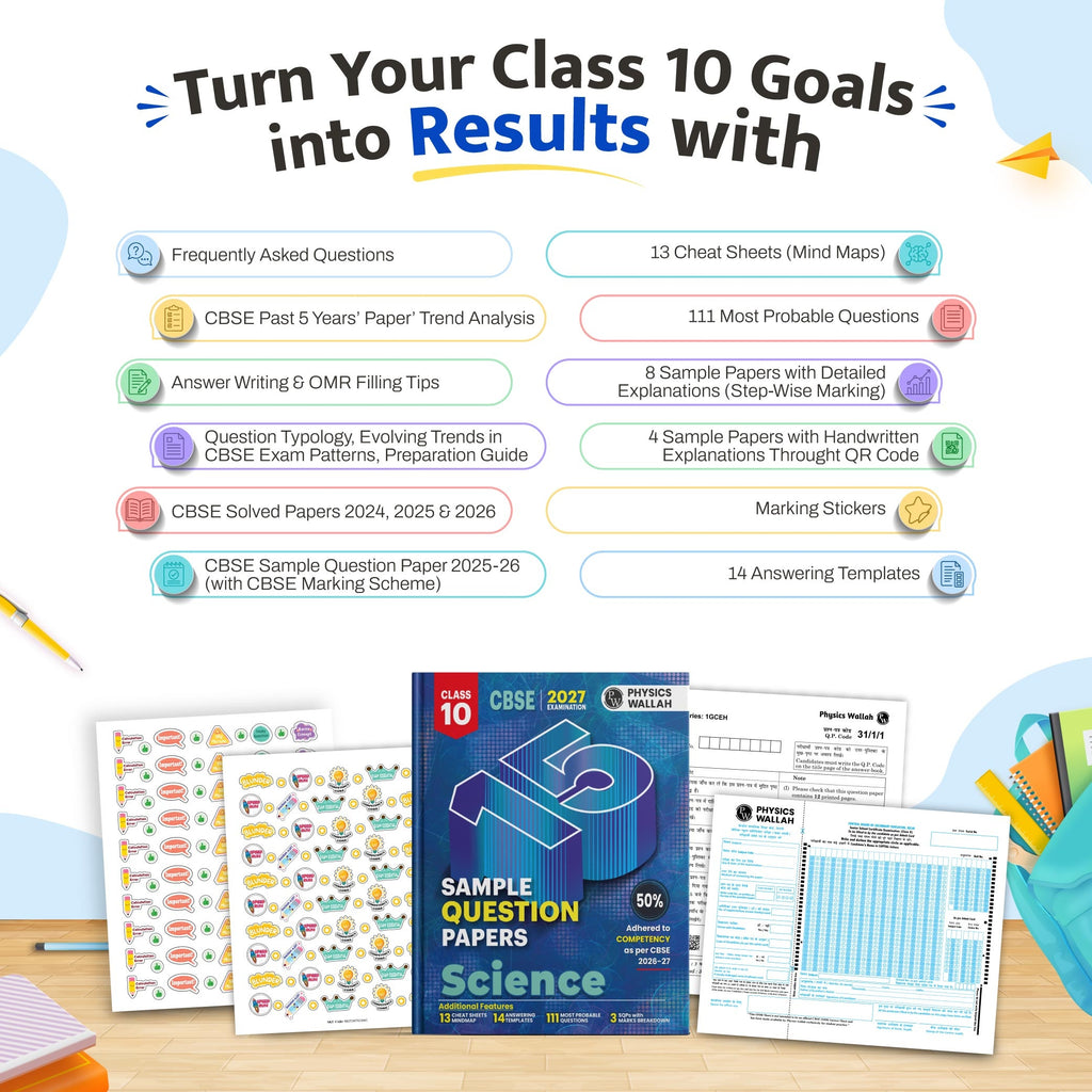 PW CBSE 15 Sample Question Papers Class 10 Science For 2027 Board Exam (New Pattern) | CBSE Like Question Booklet and Answer Sheets, Marking Stickers, Mind Maps, Most Probable Questions