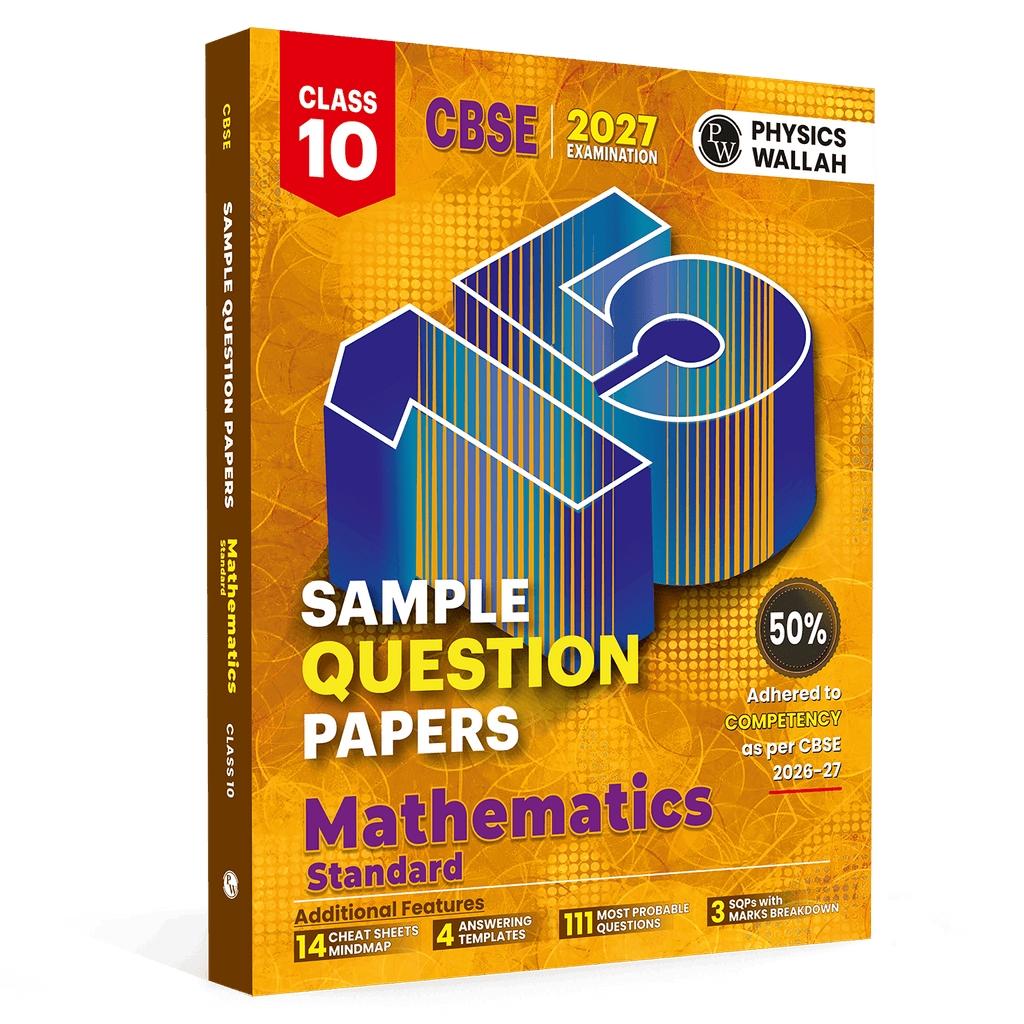 PW 15 CBSE Sample Papers Class 10 Maths (Standard) For 2027 Board Exam (New Pattern) | CBSE Like Question Booklet and Answer Sheets, Marking Stickers, Mind Maps, Most Probable Questions