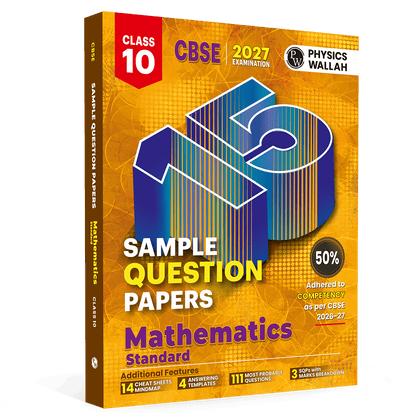 PW 15 CBSE Sample Papers Class 10 Maths (Standard) For 2027 Board Exam (New Pattern) | CBSE Like Question Booklet and Answer Sheets, Marking Stickers, Mind Maps, Most Probable Questions