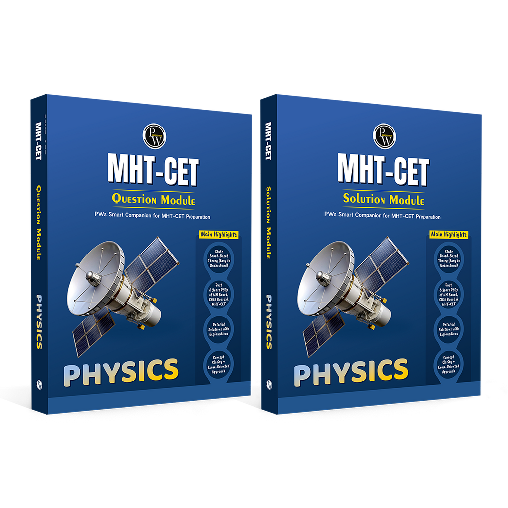 PW Maharashtra Board MHT-CET Physics Question Bank & Solution Booklet Set of 2 Books | Theory plus PYQs of MHCET, CBSE & MH Boards | Detailed Solution Explanations