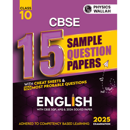CBSE 15 New Pattern Sample Question Papers Class 10 English For 2025 Exam with 50 Percent Competency Based Questions 100 Most Probable Questions