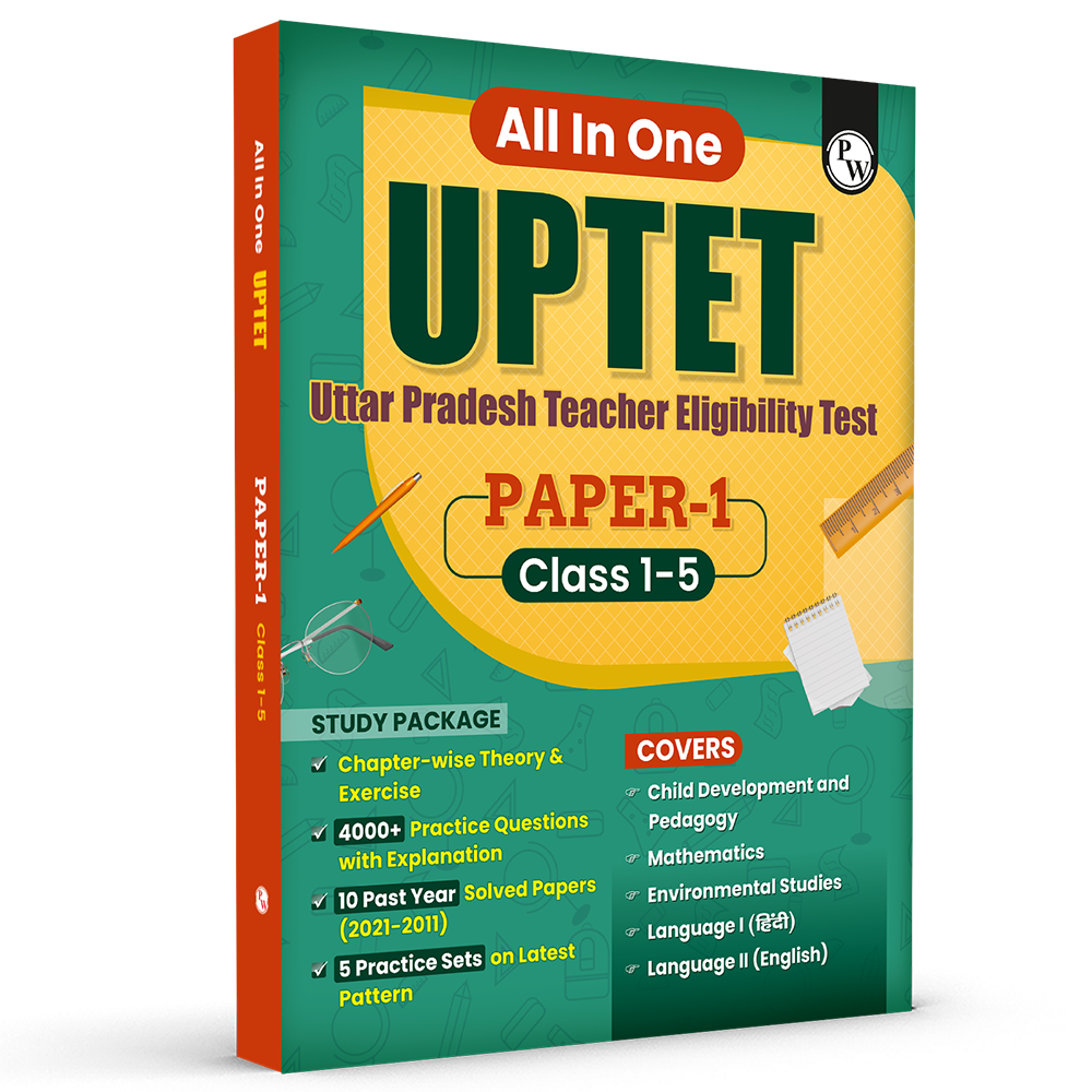 PW All In One UPTET Paper 1 Class 1-5 Teacher Eligibility Test Exam 2026 | Chapterwise Theory & Exercise | CDP, EVS, Maths, English, Hindi | 4000+ Questions,10 Past Papers (PYQ), 5 Practice Sets