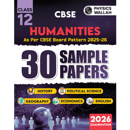 CBSE Class 12 Humanities Stream Combined 30 Sample Papers For 2025-2026 Board Exams l History, Political Science, Geography, Economics and English