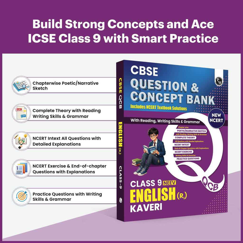 PW CBSE Class 9 English Kaveri New NCERT 2026-27 Question and Concept Bank with NCERT Textbook Solutions and Competency Based Questions