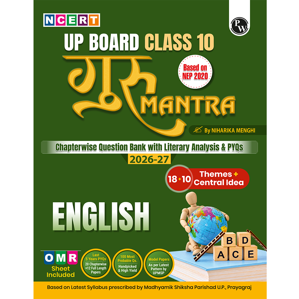 PW UP Board Class 10 Question Bank English Guru Mantra By Niharika Menghi Mam For 2026-27 Exam | NEP 2020 | Chapter-wise NCERT Exercises with Literary Analysis & PYQs