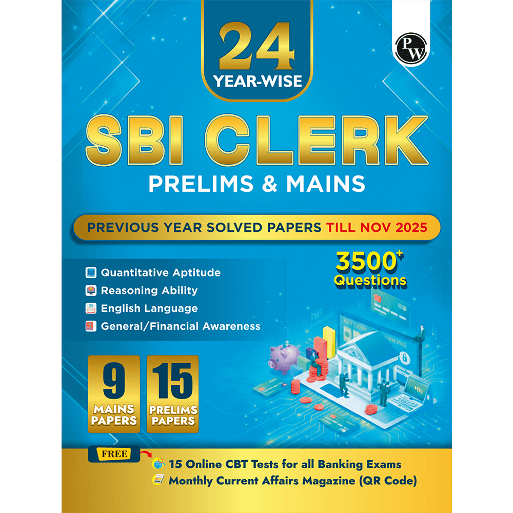 24 SBI Clerk Prelims & Mains Previous Year Solved Papers (Till Nov 2025) with 15 Online CBT Tests For 2026 Exam | 3500 PYQ Questions | Fully Solved
