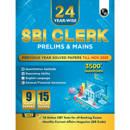 24 SBI Clerk Prelims & Mains Previous Year Solved Papers (Till Nov 2025) with 15 Online CBT Tests For 2026 Exam | 3500 PYQ Questions | Fully Solved