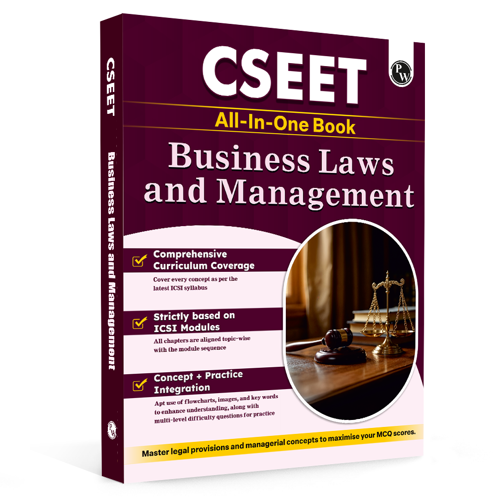 PW CSEET All in One Book Business Laws and Management October 2026 Attempt | Comprehensive Curriculum Coverage | Strictly Based on ICSI Modules | Concept + Practice Integration
