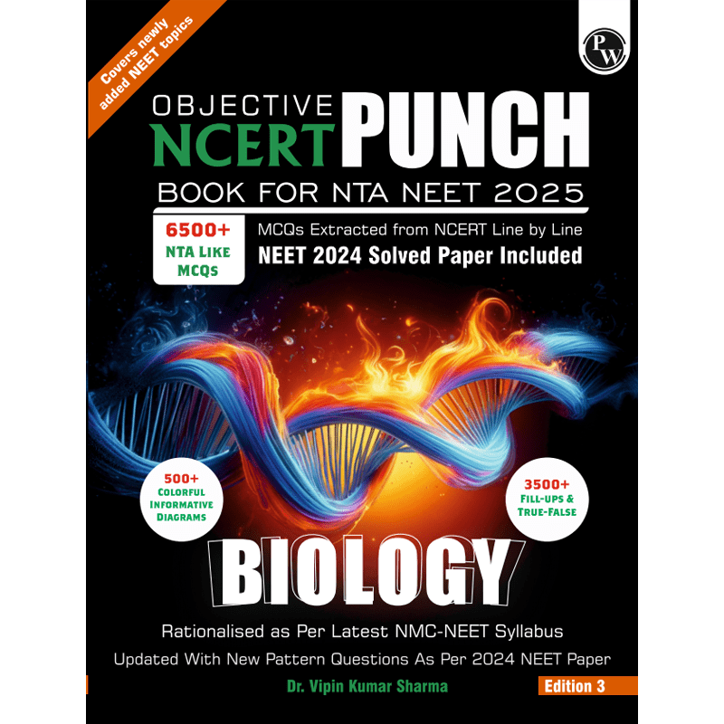 Objective NCERT Punch Biology For NEET 2025 by Dr. Vipin Kumar Sharma Sir l Updated with New Topics and Rationalised As per NMC NEET Syllabus with NEET 2024 Solved Paper